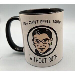 Ruth Bader Ginsburg You Can't Spell Truth Without Ruth Mug READ!